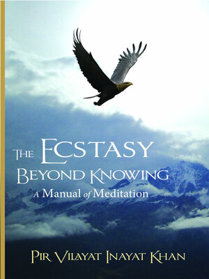 cover image of The Ecstasy Beyond Knowing